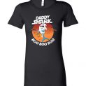 $19.95 – Daddy Shark Boo Boo Boo Halloween Version Lady T-Shirt