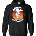 $32.95 – Daddy Shark Boo Boo Boo Halloween Version Hoodie