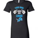 $19.95 - This Girl Loves Her Detroit Lions Funny NFL Ladies T-Shirt