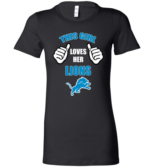 $19.95 - This Girl Loves Her Detroit Lions Funny NFL Ladies T-Shirt
