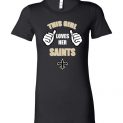 $19.95 - This Girl Loves Her New Orleans Saints NFL Ladies T-Shirt