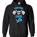 $32.95 - This Girl Loves Her Detroit Lions Funny NFL Hoodie