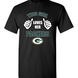 $18.95 - This Girl Loves Her Green Bay Packers Funny NFL T-Shirt