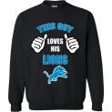 $29.95 - This Guy Loves His Detroit Lions Funny NFL Sweatshirt
