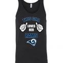 $24.95 - This Girl Loves Her Los Angeles Rams NFL Funny Unisex Tank