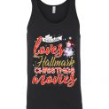 $24.95 - Funny Christmas Shirts: This girl loves hallmark Christmas movies Unisex Tank